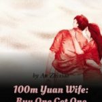 100m-yuan-wife-buy-one-get-one-5d07aee489-3a2c8fd73f8744fbe3743bcd7fdc0c9d-1