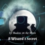 a-wizards-secret-b9f34a688d-2239c49aee6b961904acf173b7e4602a-1