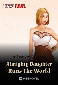 almighty-daughter-runs-the-world-f3c0ed03dd-1837bea82929dd1a5a99916925eb0a80