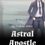 astral-apostle-9661f724b1-a914a1bd002005d9298ca44f51e25ef5-1
