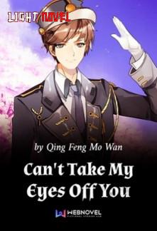 cant-take-my-eyes-off-you-c464a5afb2-02a059c20cf3c1a6d090a1c354a09e58