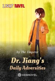 dr-jiangs-daily-adversities-6f7ed67125-dd6a2ef0f1d5d5d69b1507745e4838af
