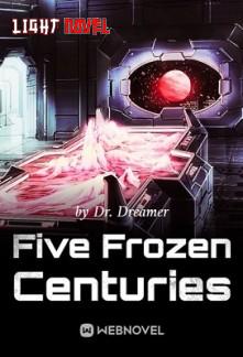 five-frozen-centuries-db99283eb9-bf1bb4cad7d6e55616c3ebfc7990d141-1