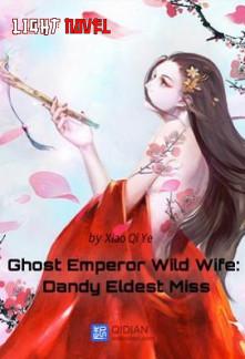 ghost-emperor-wild-wife-dandy-el-427d32d7bf-2239c49aee6b961904acf173b7e4602a-1