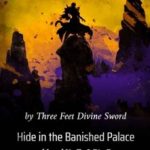 hide-in-the-banished-palace-and-43b874a87e-34c833d5f2895c3217749c820ebde13a-1