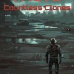i-have-countless-clones-89d7d1536b-3b20ddbffb95f890ed907cdabe70d4e1-1