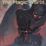 immortal-in-the-magic-world-53c9f20aac-4667ed4dff6f54575c16b21ff63cb544-1