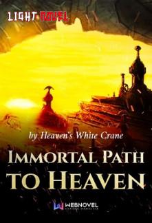 immortal-path-to-heaven-1d57d33fcd-2e38d643865f22995e56ece2dd67476a-1