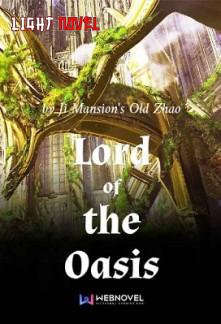 lord-of-the-oasis-d6ef1e940c-f3daa4cbf644e0eef658ec048d0f3439-1