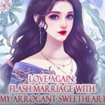 love-again-flash-marriage-with-m-828355b3ae-1deec1f0b5e5c5f24bcedb14c89a387b