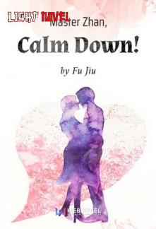 master-zhan-calm-down-d5a1836790-2b72e4d002072e7a970c676e24bf5f16-1