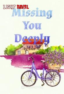missing-you-deeply-53d1f184ad-916a13d75851d0b50d74360113edc236-1