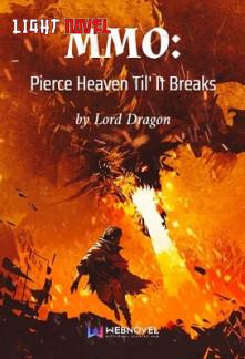 mmo-pierce-heaven-til-it-breaks-cab7f65fe9-2239c49aee6b961904acf173b7e4602a-1
