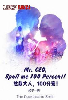 mr-ceo-spoil-me-100-percent-5189ee27ae-2239c49aee6b961904acf173b7e4602a