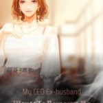 my-ceo-ex-husband-wants-to-remar-2bb10700e1-c0490204de9f9150d2b2807d5fae3ffc