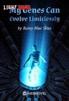 my-genes-can-evolve-limitlessly-036feaa45f-94b12d49ca2a65b0f9b18b0ce5704218