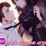 my-loyal-husband-after-our-divor-d6c7cd1e9a-c30b5d571831a46528e45e0d1817893d
