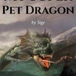 my-super-pet-dragon-1af7a8b67d-deda5ea11052cee29b0ca9a799239458