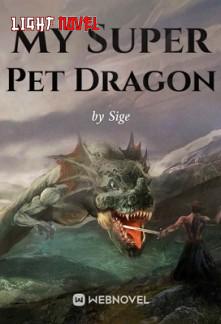 my-super-pet-dragon-1af7a8b67d-deda5ea11052cee29b0ca9a799239458