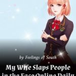 my-wife-slaps-people-in-the-face-850655c749-c43a5c2e8ea4ce13312d6914505e6764