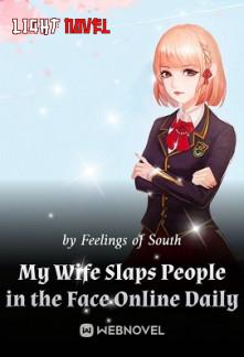my-wife-slaps-people-in-the-face-850655c749-c43a5c2e8ea4ce13312d6914505e6764
