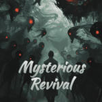 mysterious-revival-010ecb53b1-73e99e67c4b591ccdd3835d059810c90