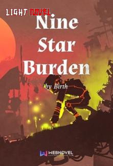nine-star-burden-10e8a37007-c1cddca390ffdcc39776bda392bf2f84