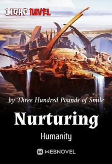 nurturing-humanity-c02a461a37-c408991b1eb1faafc34b95c14642c10b-1