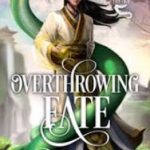 overthrowing-fate-1f00029196-2239c49aee6b961904acf173b7e4602a