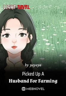 picked-up-a-husband-for-farming-04baa44704-91dc3b50f751fec968e4f36d9ab286d6