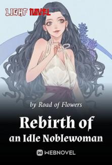 rebirth-of-an-idle-noblewoman-c18c1d8885-e29da838fece0847f0998ab6980a902c-1