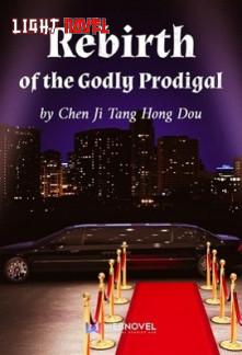 rebirth-of-the-godly-prodigal-7033bcf385-2239c49aee6b961904acf173b7e4602a