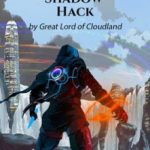 shadow-hack-a0d42257d9-2239c49aee6b961904acf173b7e4602a-1