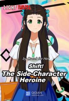 shift-the-side-character-heroine-81c47eb99a-2239c49aee6b961904acf173b7e4602a-1
