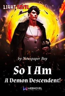 so-i-am-a-demon-descendent-2e04755c86-57bc5e5ccf8595f03ad62b482c64bef3-1