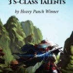 starting-with-3-s-class-talents-a1db5b7bc0-ec886ca415b957a0881f654c21af9c65