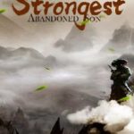 strongest-abandoned-son-dedc9b8eca-2239c49aee6b961904acf173b7e4602a-1