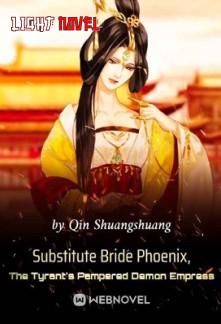 substitute-bride-phoenix-the-tyr-d61b38620c-dc3b063c8f5ce2be3b8da86bfd7fdb3f-1
