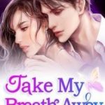 take-my-breath-away-0971a0ae69-5c63d2ac96d9360d6e468ae692d930fc-1