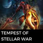 tempest-of-the-stellar-war-ed39bd1e9d-2239c49aee6b961904acf173b7e4602a