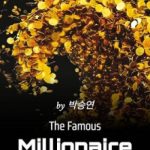 the-famous-millionaire-1de255ead5-2239c49aee6b961904acf173b7e4602a