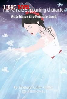the-female-supporting-character-e75efe0440-943d417a8e012582a986a4478aea5998