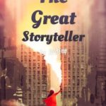 the-great-storyteller-056ae3f2a6-2239c49aee6b961904acf173b7e4602a