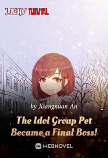 the-idol-group-pet-became-a-fina-b784f7b79c-581b01324c70655f514e166609776655