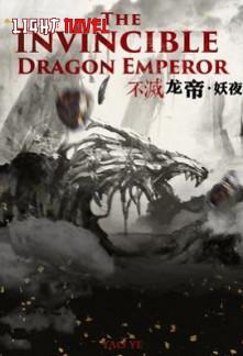 the-invincible-dragon-emperor-90ccedd3f7-2239c49aee6b961904acf173b7e4602a