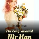 the-long-awaited-mr-han-c8b4c00e5b-2239c49aee6b961904acf173b7e4602a