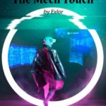 the-mech-touch-0d3d59e5ef-2239c49aee6b961904acf173b7e4602a