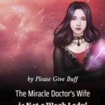 the-miracle-doctors-wife-is-not-8cea9d3f51-3df6313e3eccc576747272139f2cd63f-1