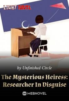 the-mysterious-heiress-researche-b014f060c6-57b67fb49da6a312f236b90de48454bc-1