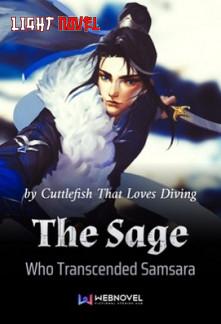 the-sage-who-transcended-samsara-a1a3bb6858-2239c49aee6b961904acf173b7e4602a